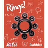 Чёрное эрекционное кольцо Rings Bubbles - Lola Games - в Подольске купить с доставкой