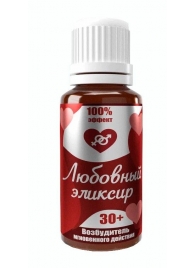 Возбудитель  Любовный эликсир 30+  - 20 мл. - Миагра - купить с доставкой в Подольске