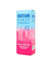 Увлажняющий лубрикант на водной основе Intim in the city Hyaluronic - 60 гр. - Биоритм - купить с доставкой в Подольске
