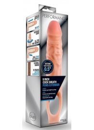 Телесная насадка на пенис 9 Inch Cock Sheath Extender - 22,2 см. - Blush Novelties - в Подольске купить с доставкой