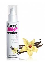 Съедобное согревающее массажное масло Love Me Tender Vanilla с ароматом ванили - 100 мл. - Love to Love - купить с доставкой в Подольске
