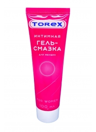 Гель-смазка на водной основе For Women - 100 мл. - Torex - купить с доставкой в Подольске