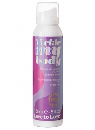 Массажная хрустящая пенка Tickle My Body Fresh Mint с ароматом мяты - 150 мл. - Love to Love - купить с доставкой в Подольске