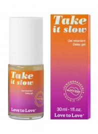 Пролонгирующий гель для мужчин Take It Slow - 30 мл. - Love to Love - купить с доставкой в Подольске