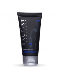 Возбуждающий крем для мужчин Power Night - 50 мл. - Erotist Lubricants - купить с доставкой в Подольске