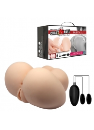 Вагина и анус с вибрацией Crazy Bull Busty Butt - Baile - в Подольске купить с доставкой