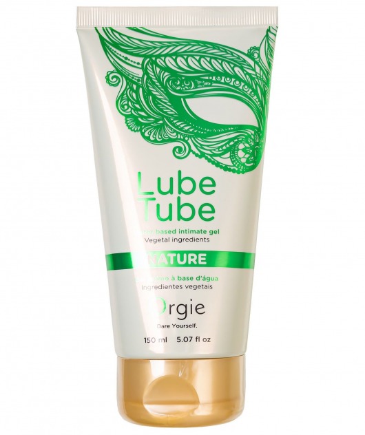 Интимный гель на водной основе Lube Tube Nature - 150 мл. - ORGIE - купить с доставкой в Подольске